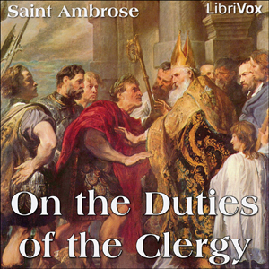 Download On the Duties of the Clergy by Saint Ambrose