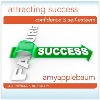 Attracting Success Hypnosis and Meditation: Create Opportunity & Be a Winner Hypnosis