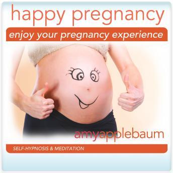 Enjoy Your Pregnancy: Be in the Moment
