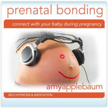Connect with Your Baby During Pregnancy: Prenatal Bonding
