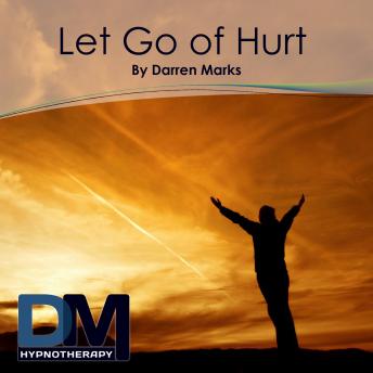 Let Go of Hurt