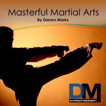 Masterful Martial Arts