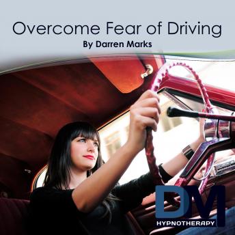Overcome Fear of Driving