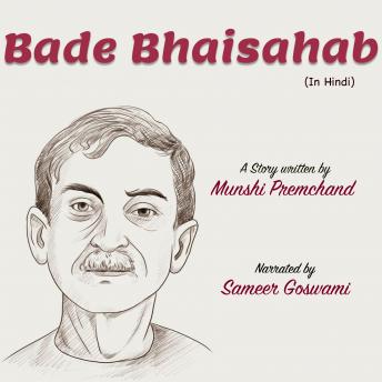[Hindi] - Bade Bhai Sahab