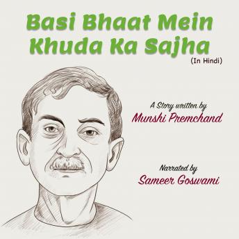 [Hindi] - Baasi Bhaat Mein Khuda Ka Saajhaa