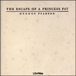 The Escape of a Princess Pat