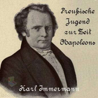 [German] - Preußische Jugend zur Zeit Napoleons