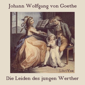 [German] - Die Leiden des jungen Werther
