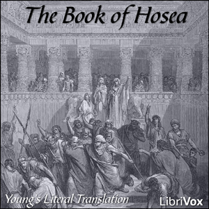 Bible (YLT) 28: Hosea, Audio book by Young's Literal Translation
