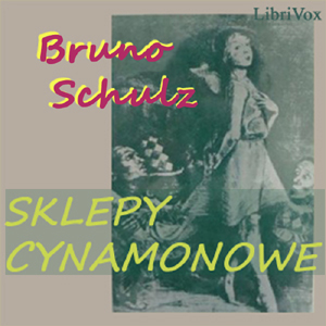 Download Sklepy cynamonowe by Bruno Schulz
