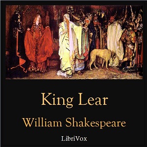 King Lear, Audio book by William Shakespeare