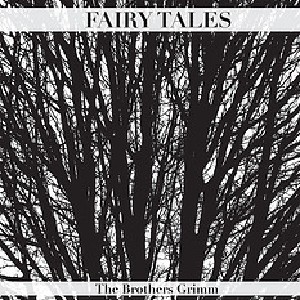 Grimms' Fairy Tales, Audio book by Jacob & Wilhelm Grimm