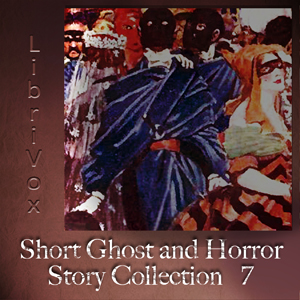 Short Ghost and Horror Collection 007