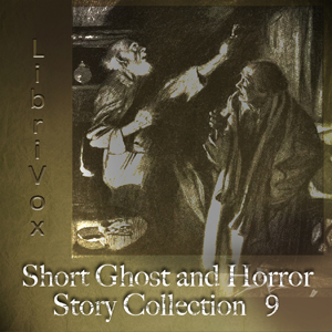 Short Ghost and Horror Collection 009