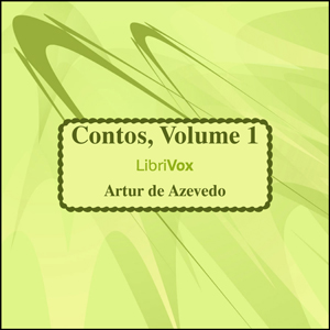Download Contos, volume 1 by Artur De Azevedo