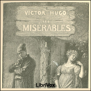 Les Misérables - tome 1, Audio book by Victor Hugo