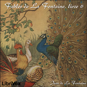 Download Fables de La Fontaine, livre 06 by Jean De La Fontaine