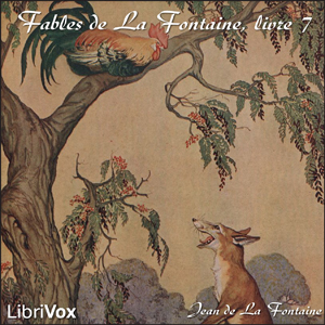 Download Fables de La Fontaine, livre 07 by Jean De La Fontaine
