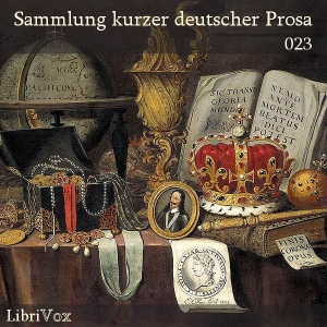 Download Sammlung kurzer deutscher Prosa 023 by Various Contributors