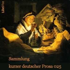 Download Sammlung kurzer deutscher Prosa 025 by Various Contributors