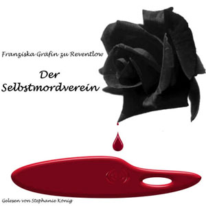 Download Der Selbstmordverein by Franziska Gräfin Zu Reventlow