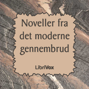 [Danish] - Noveller fra det moderne gennembrud