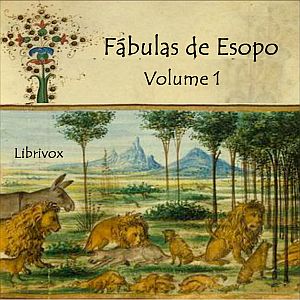 Fábulas, volume 1, Audio book by Aesop 
