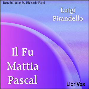 [Italian] - Il fu Mattia Pascal