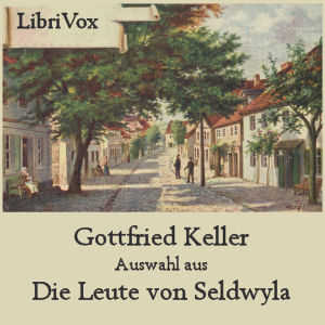 [German] - Auswahl aus Die Leute von Seldwyla