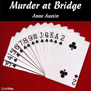 Murder at Bridge, Audio book by Anne Austin