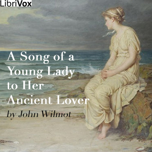 A Song of a Young Lady to Her Ancient Lover