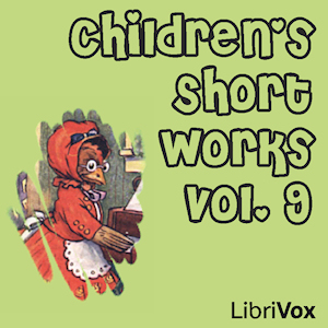 Children's Short Works, Vol. 009