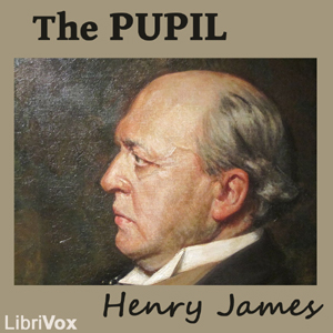 Pupil, Audio book by Henry James