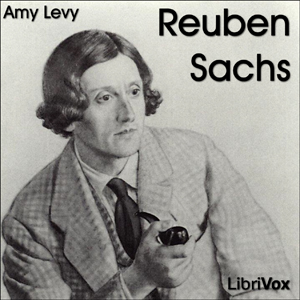 Reuben Sachs: A Sketch, Audio book by Amy Levy