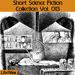 Short Science Fiction Collection 013
