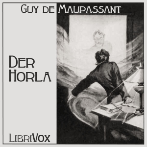 Download Der Horla by Guy De Maupassant