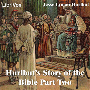 Hurlbut's Story of the Bible Part 2