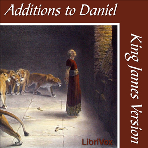 Bible (KJV) Apocrypha/Deuterocanon: Additions to Daniel sample.