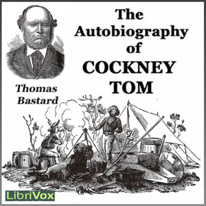 The Autobiography of Cockney Tom