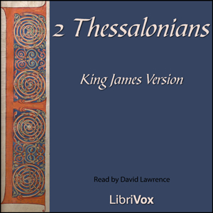 Bible (KJV) NT 14: 2 Thessalonians, Audio book by King James Version 