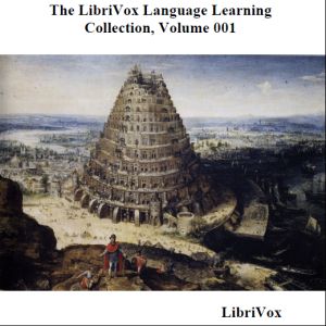 LibriVox Language Learning Collection Vol. 001