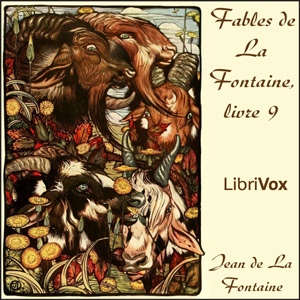 Fables de La Fontaine, livre 09 (ver 2)