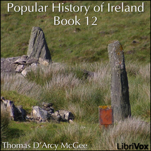 Download Popular History of Ireland, Book 12 by Thomas D'Arcy Mcgee