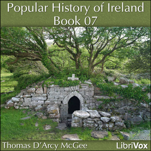 Download Popular History of Ireland, Book 07 by Thomas D'Arcy Mcgee