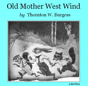 Download Old Mother West Wind by Thornton W. Burgess