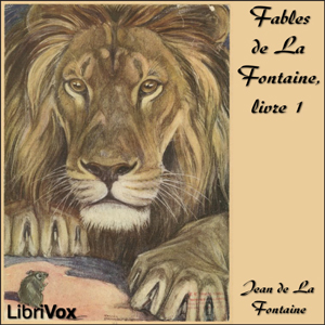 Fables de La Fontaine, livre 01 (ver 2), Audio book by Jean De La Fontaine