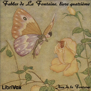 Fables de La Fontaine, livre 04, Audio book by Jean De La Fontaine