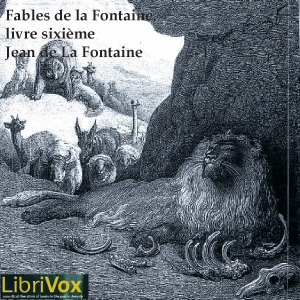 [French] - Fables de La Fontaine, livre 06 (ver 2)