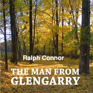 Download Man from Glengarry by Ralph Connor