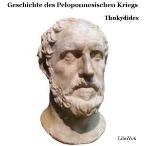 Geschichte des Peloponnesischen Kriegs, Audio book by Thucydides 